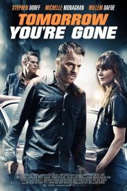 Tomorrow You’re Gone (2012) HD