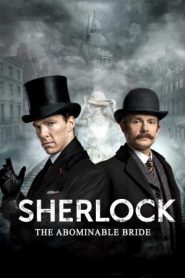 “Sherlock” The Abominable Bride (2016) HD