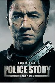 Police Story: Lockdown (2013) HD