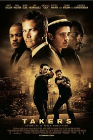 Takers (2010) HD