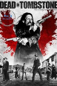 Dead Again in Tombstone (2017) HD