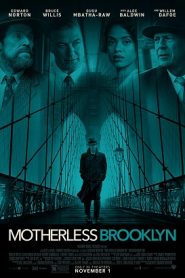 Motherless Brooklyn (2019) HD