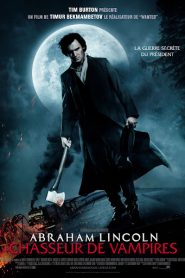 Abraham Lincoln: Vampire Hunter (2012)