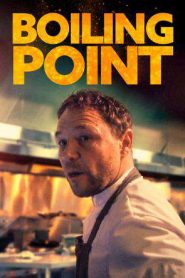 Boiling Point (2021)