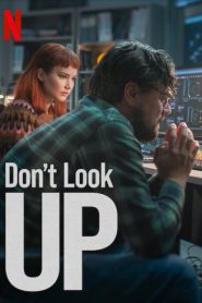 Don’t Look Up (2021)