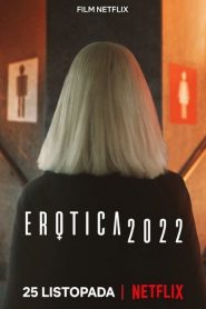 Erotica 2022 (2020) +18