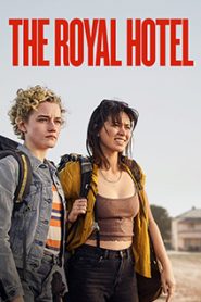 The Royal Hotel (2023)